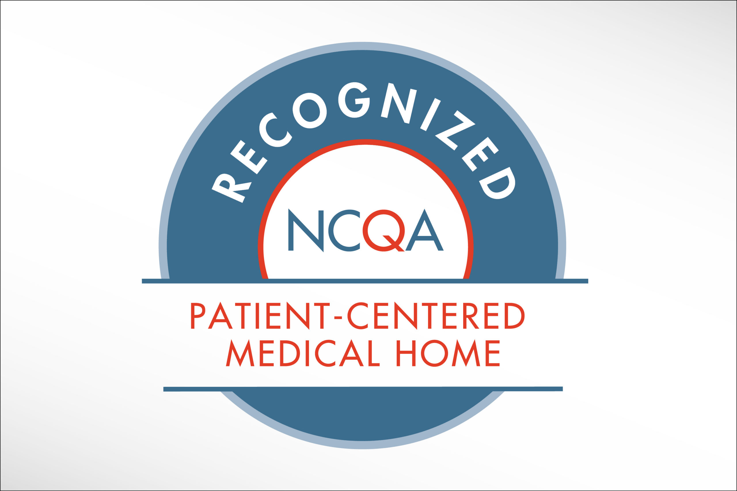 Logo with blue, white, and red colors showing "Recognized NCQA Patient-Centered Medical Home"